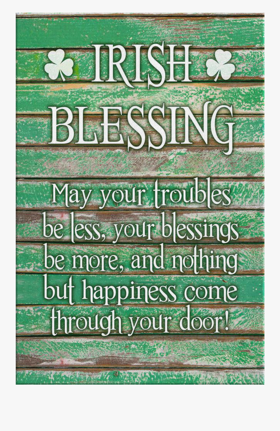 May Your Troubles Be Less - May Your Troubles Be Less And Your Blessings Be More, Transparent Clipart