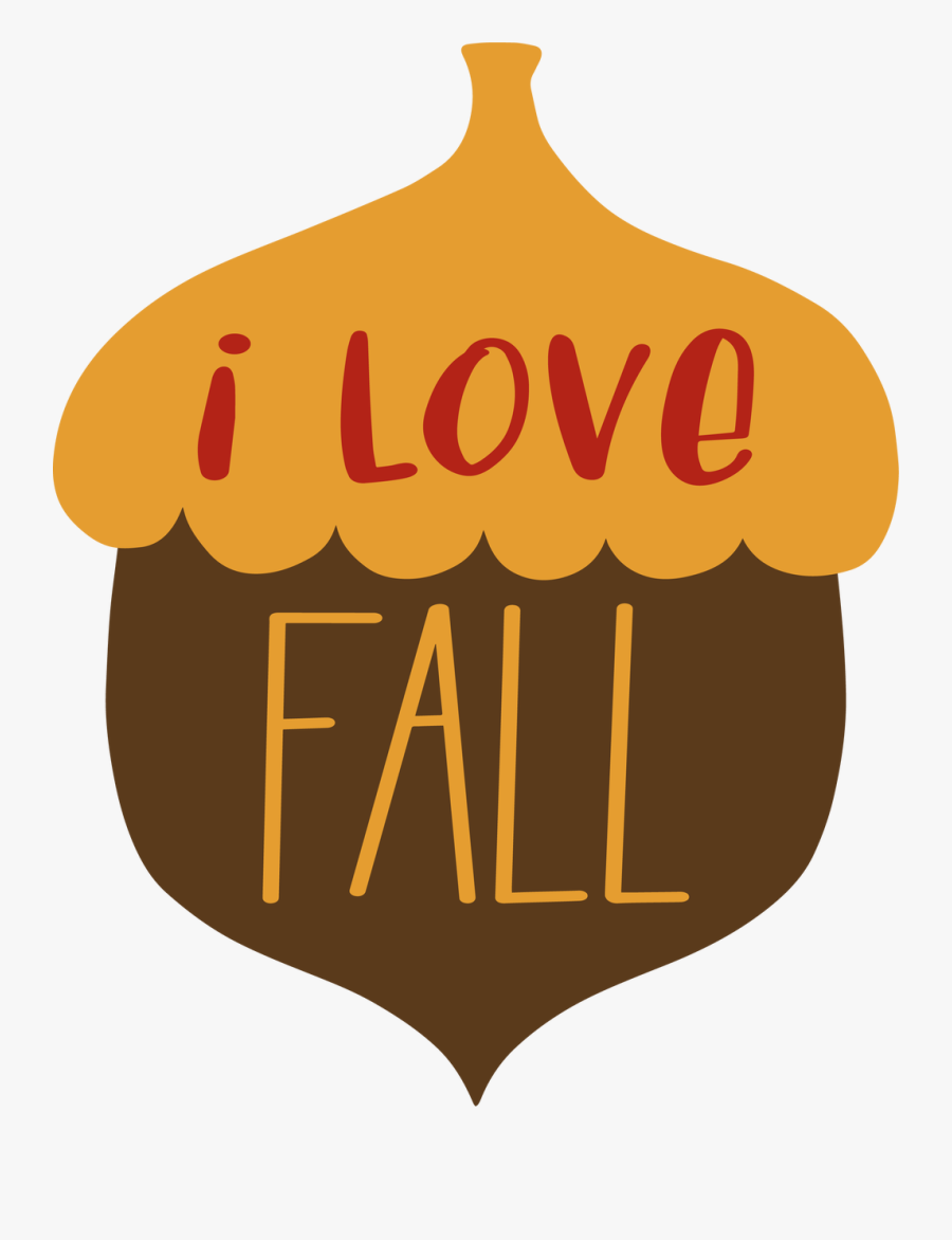 I Love Fall Acorn Svg Cut File Free Transparent Clipart Clipartkey