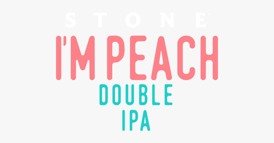 Stone I"m Peach Double Ipa Logo - I M Peach, Transparent Clipart
