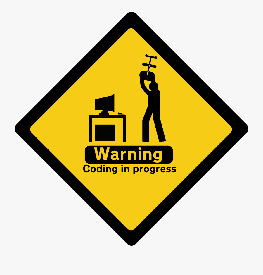 The Sign Says Quiet - Work In Progress Programmer, Transparent Clipart