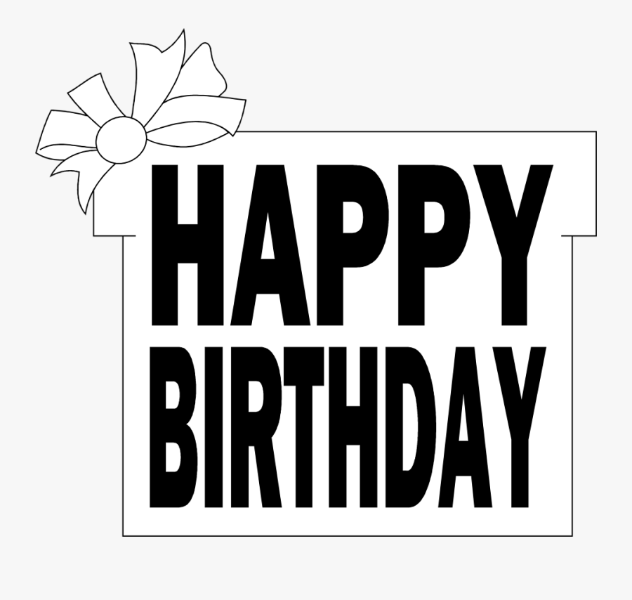 Free Stock Photo Illustration - Happy Birthday Clipart Black And White, Transparent Clipart