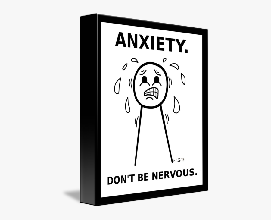Anxiety Clipart Nervousness - Don T Be Nervous Cartoon, Transparent Clipart