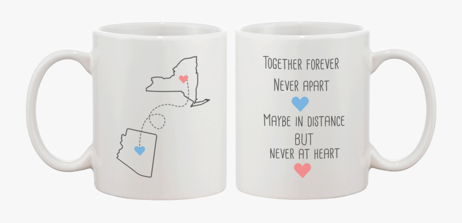 Together Forever Long Distance Relationship Mug Cup"
 - Long Distance Relationship Cup, Transparent Clipart