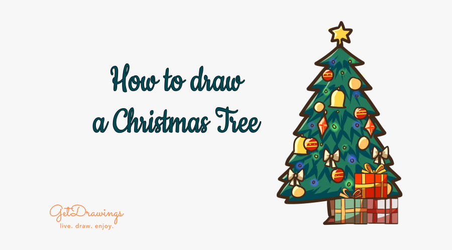 How To Draw A Christmas Tree - Drawing , Free Transparent Clipart ...