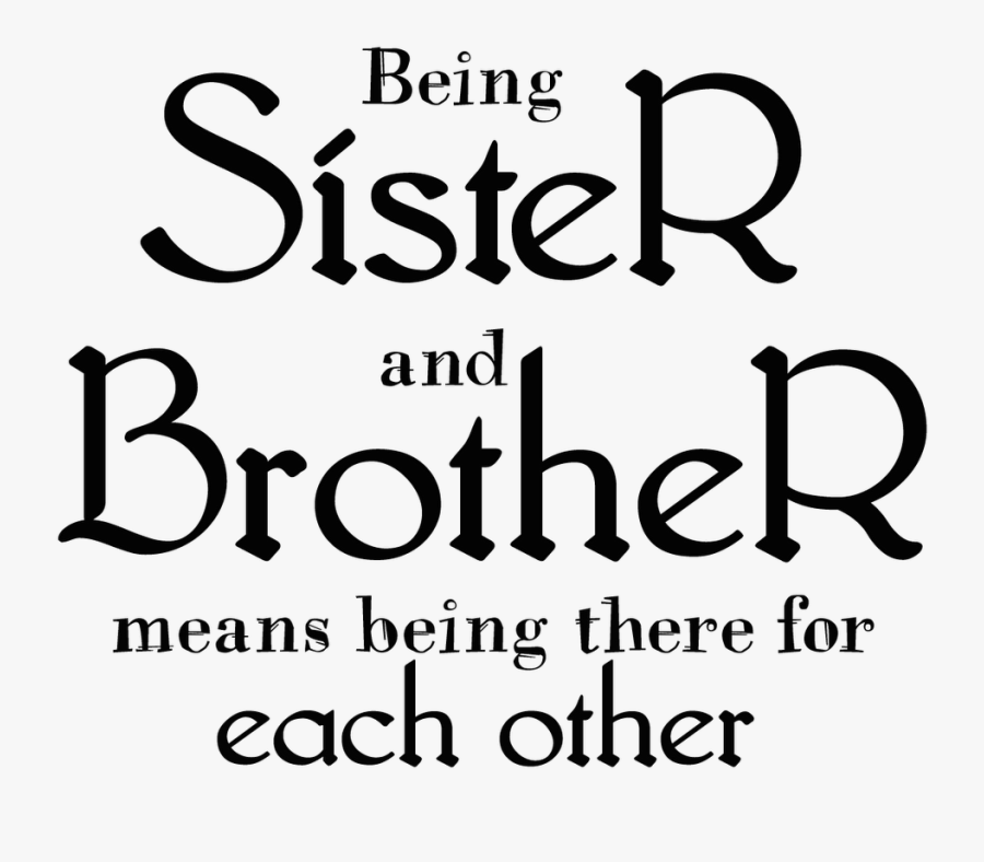 Transparent Quotes - Brother And Sister Quotes Png, Transparent Clipart