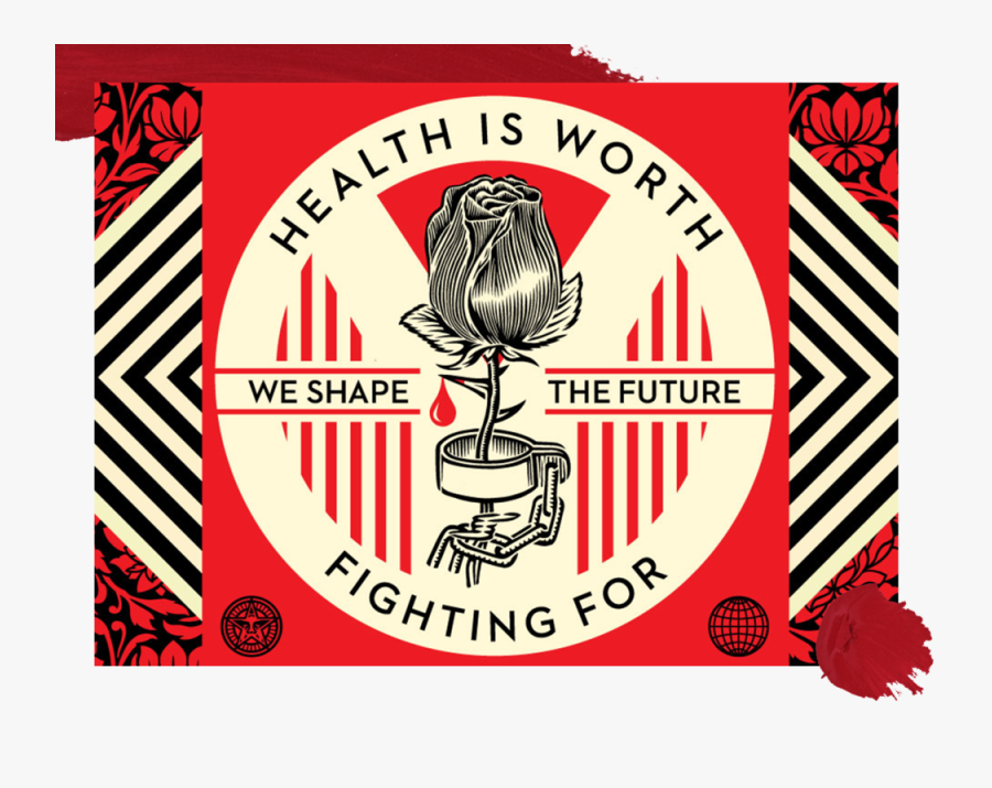 Shepard Fairey - Health Is Worth Fighting For Shepard Fairey, Transparent Clipart