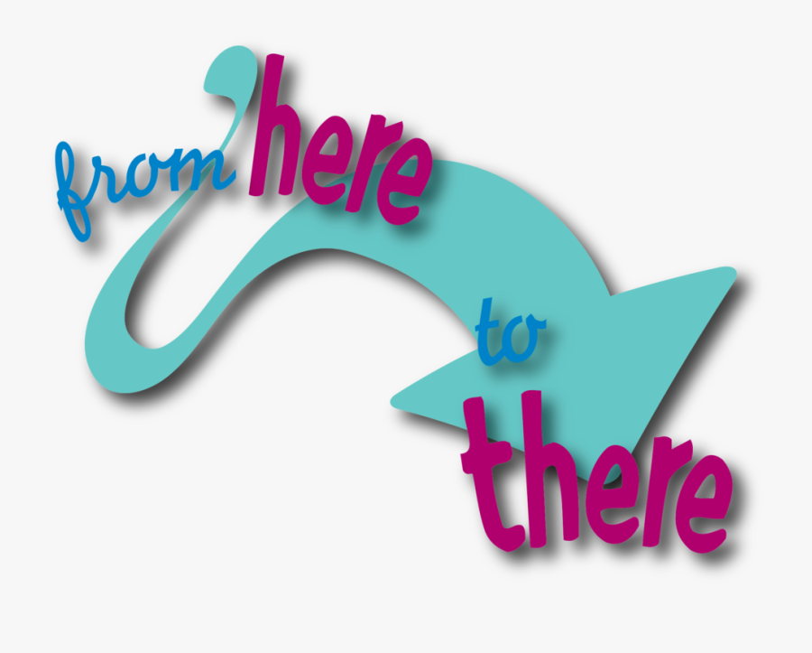 From Here To There, Transparent Clipart