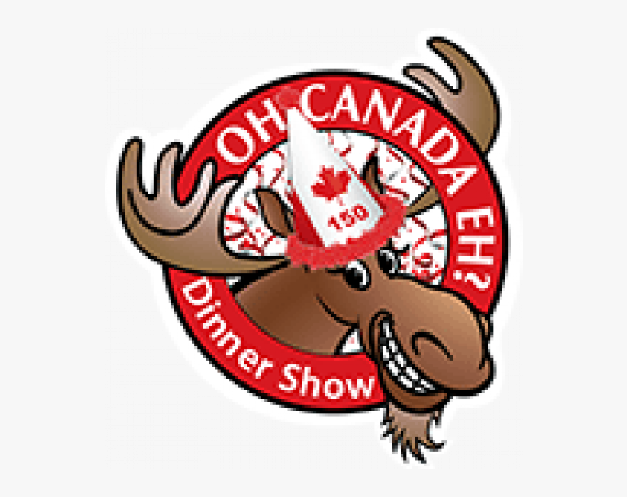 Oh Eh Dinner Theatre - Oh Canada Eh Dinner Show, Transparent Clipart