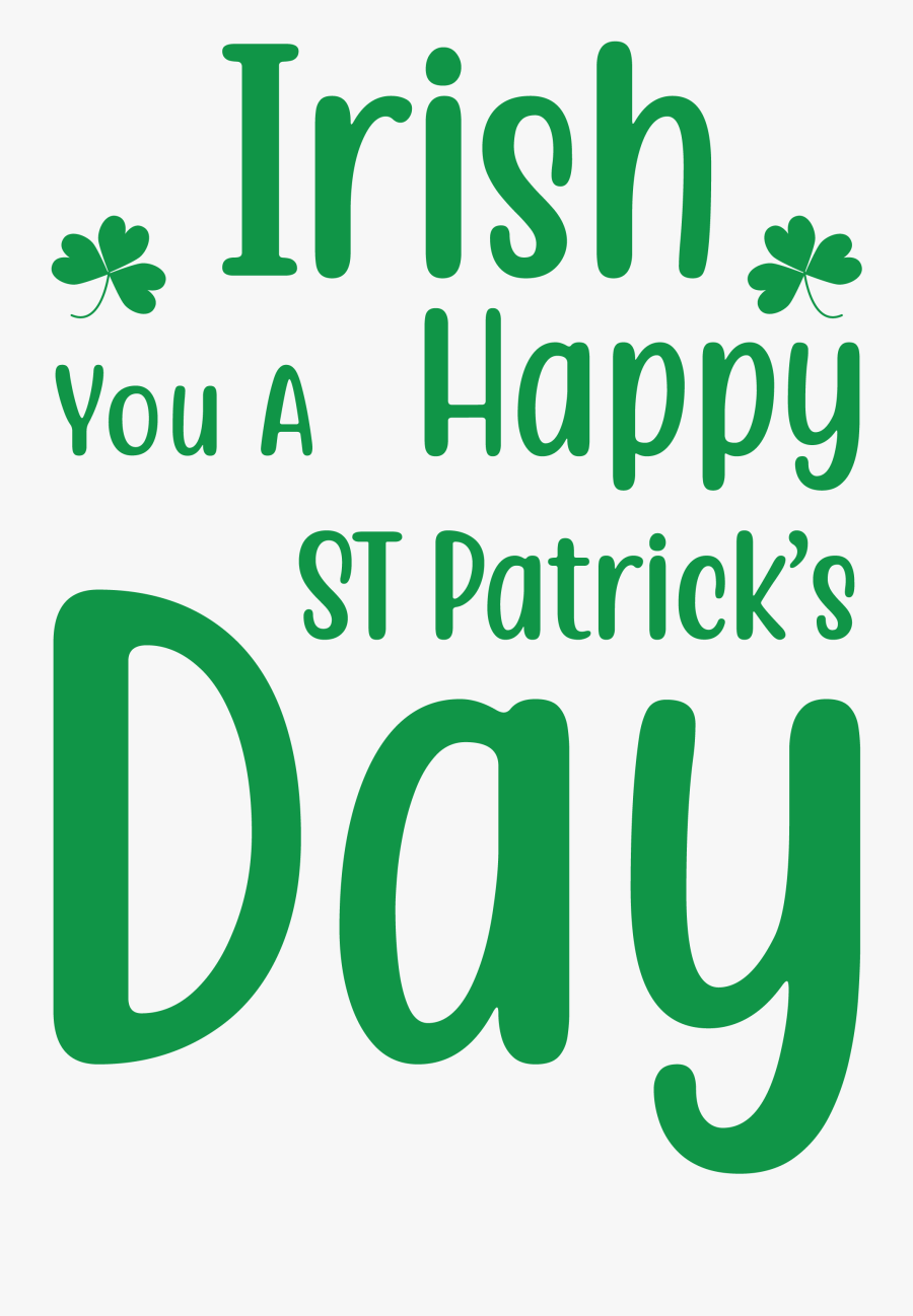 Sp6 Irish You A Happy St Patrick S Day, Transparent Clipart