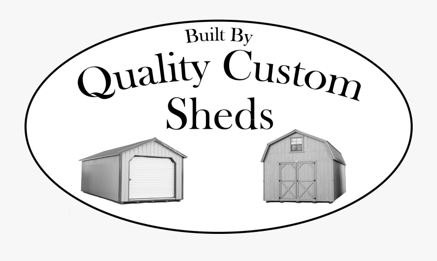 Quality Custom Sheds, Lewistown & Billings, Montana - Shed, Transparent Clipart