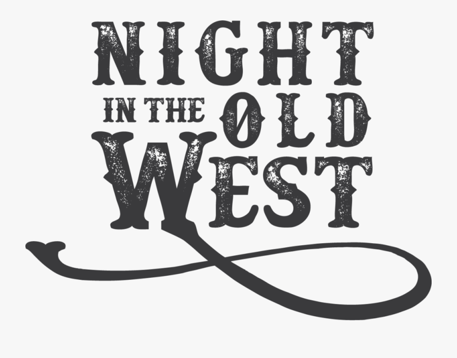 Nightinthewildwest Gray - Clipart Old West Words Transparent, Transparent Clipart