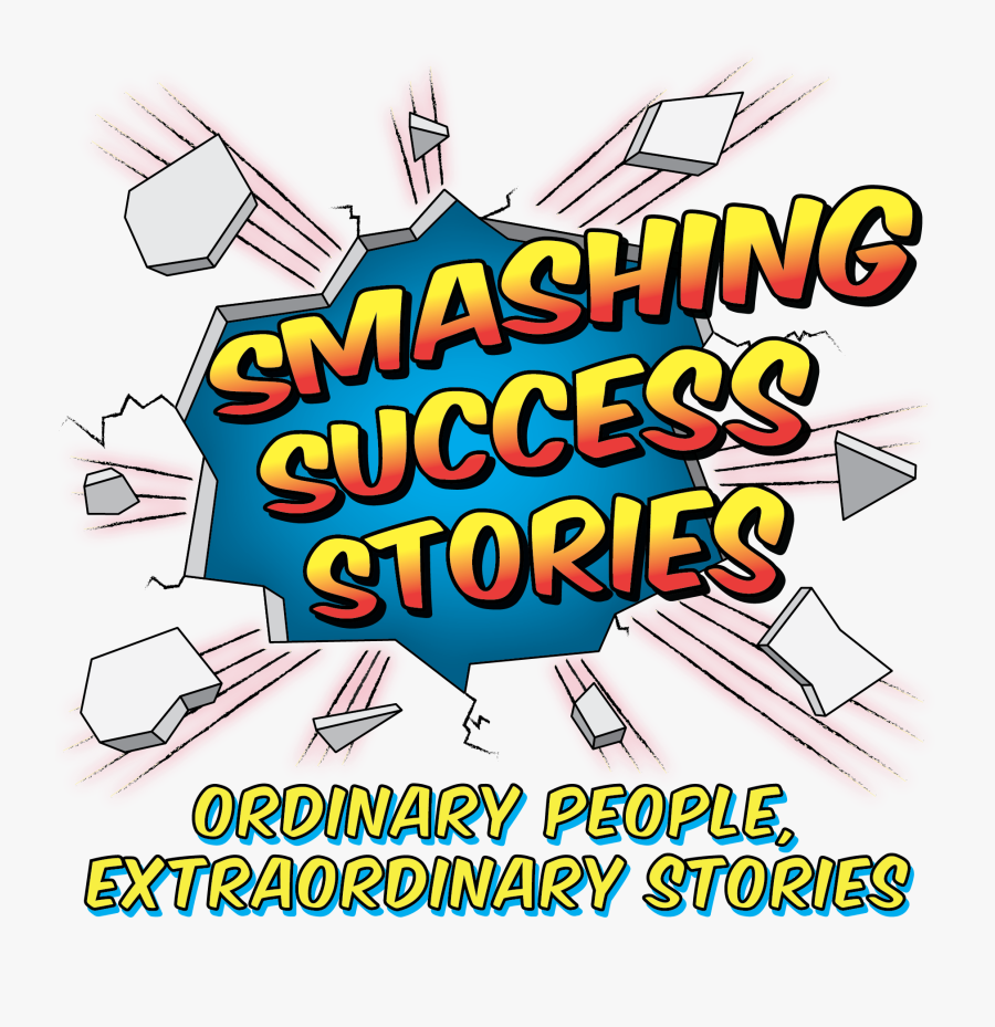 Smashing-success - Smashing Success, Transparent Clipart