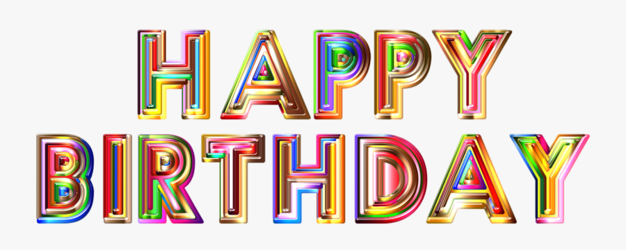 High Quality Happy Birthday, Transparent Clipart