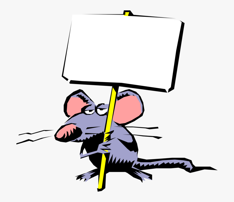 Vector Illustration Of Rodent Mouse With Protest Picket - Save The World With Behavior Analysis, Transparent Clipart