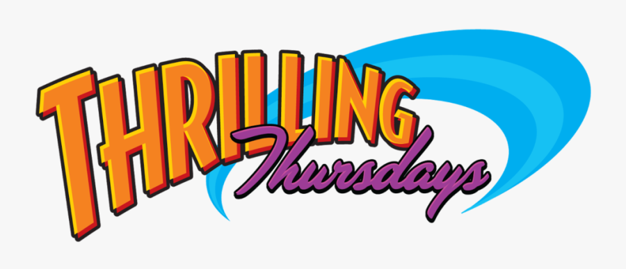 Start Your Weekend On Thursday - Thrilling Thursday, Transparent Clipart