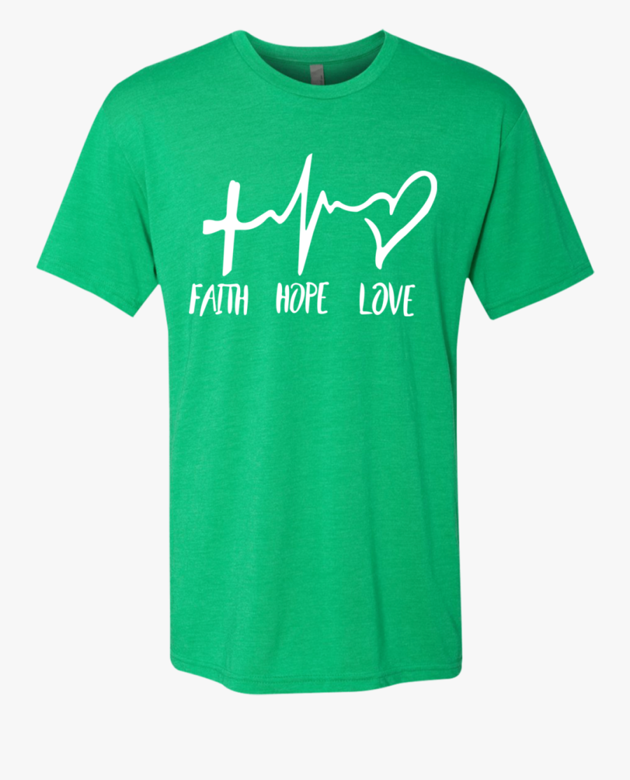 Load Image Into Gallery Viewer, Faith Hope Love T-shirt - Office Quote Shirts, Transparent Clipart