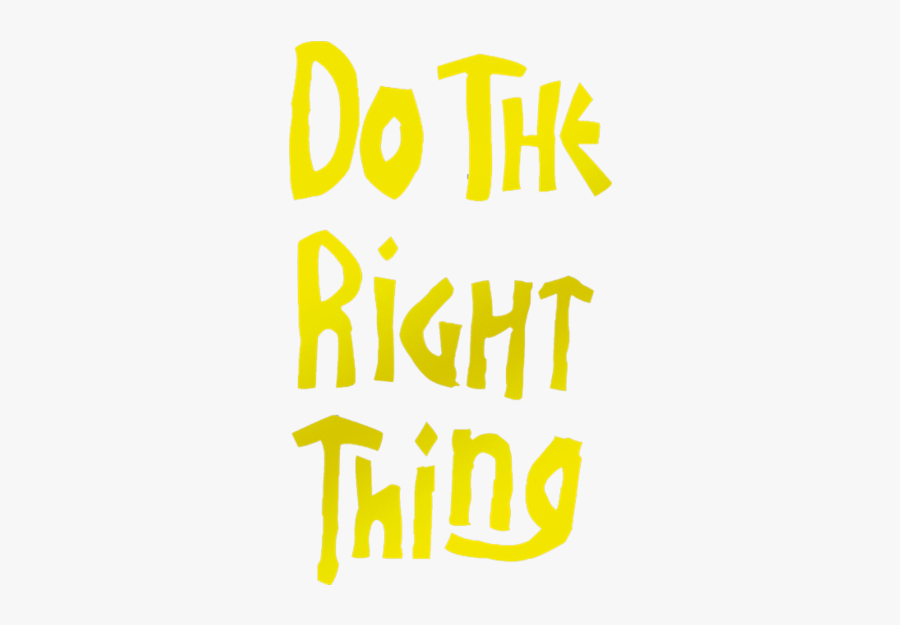 Do The Right Thing Png, Transparent Clipart