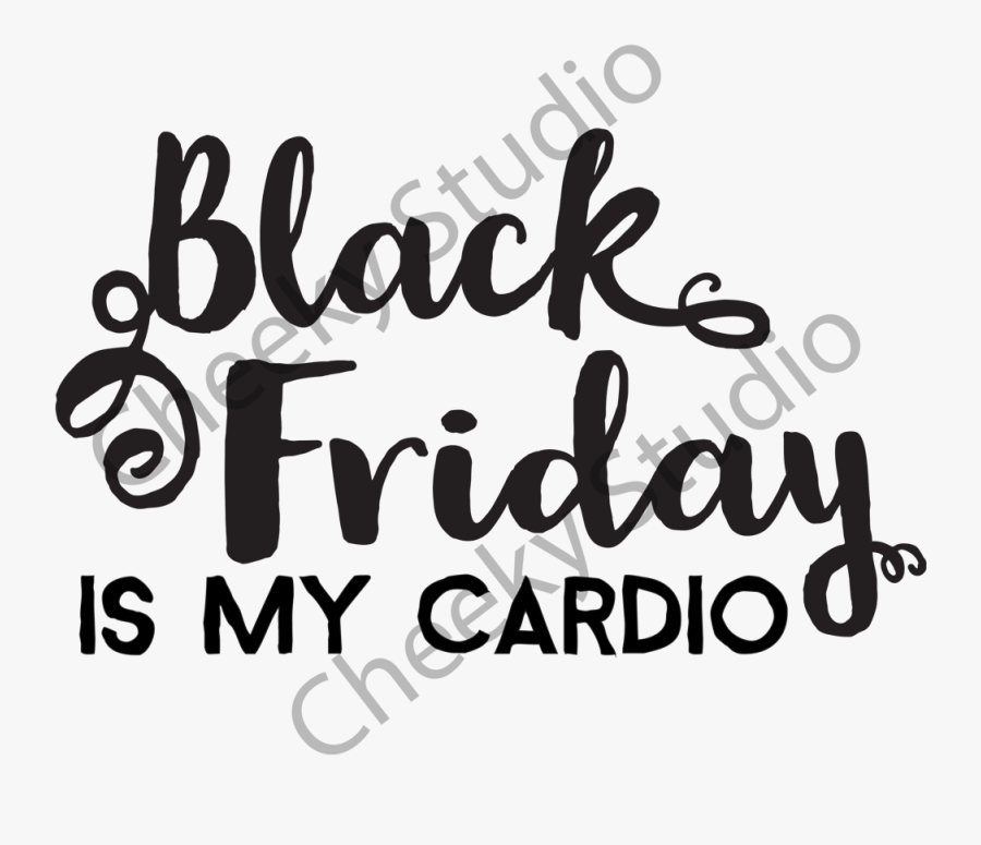 Picture Of Black Friday Cardio - Calligraphy, Transparent Clipart