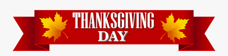 Thanksgiving Day Banner Transparent Png Clip Art Image - Thanksgiving Day Png, Transparent Clipart