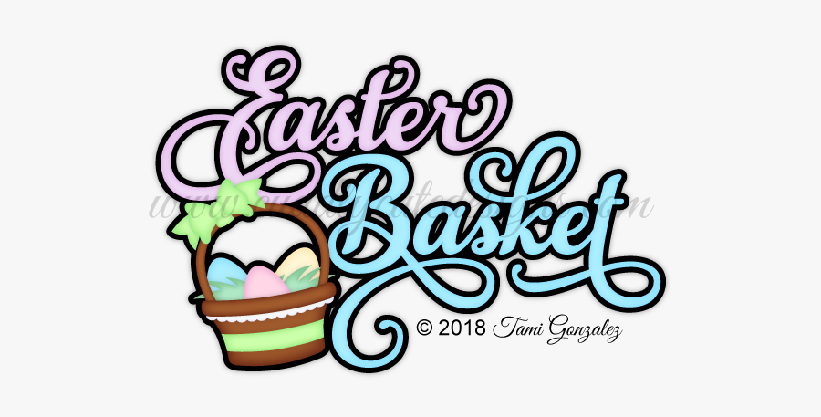 Easter Basket Title, Transparent Clipart