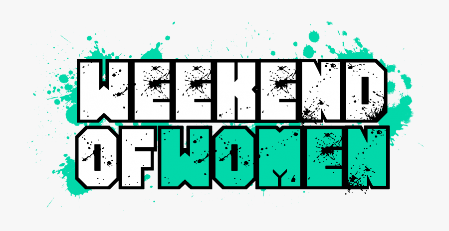 Weekend Of Women A - Graphic Design, Transparent Clipart