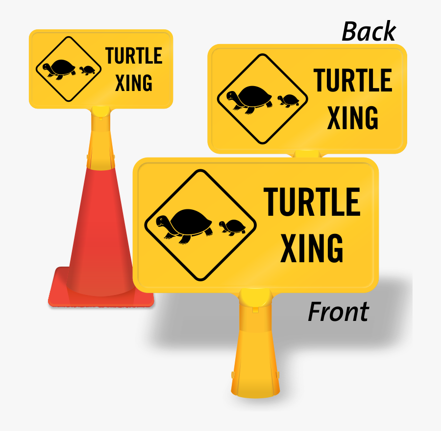 Turtle Xing Coneboss Sign - Everything Is Possible When You Believe In Yourself, Transparent Clipart