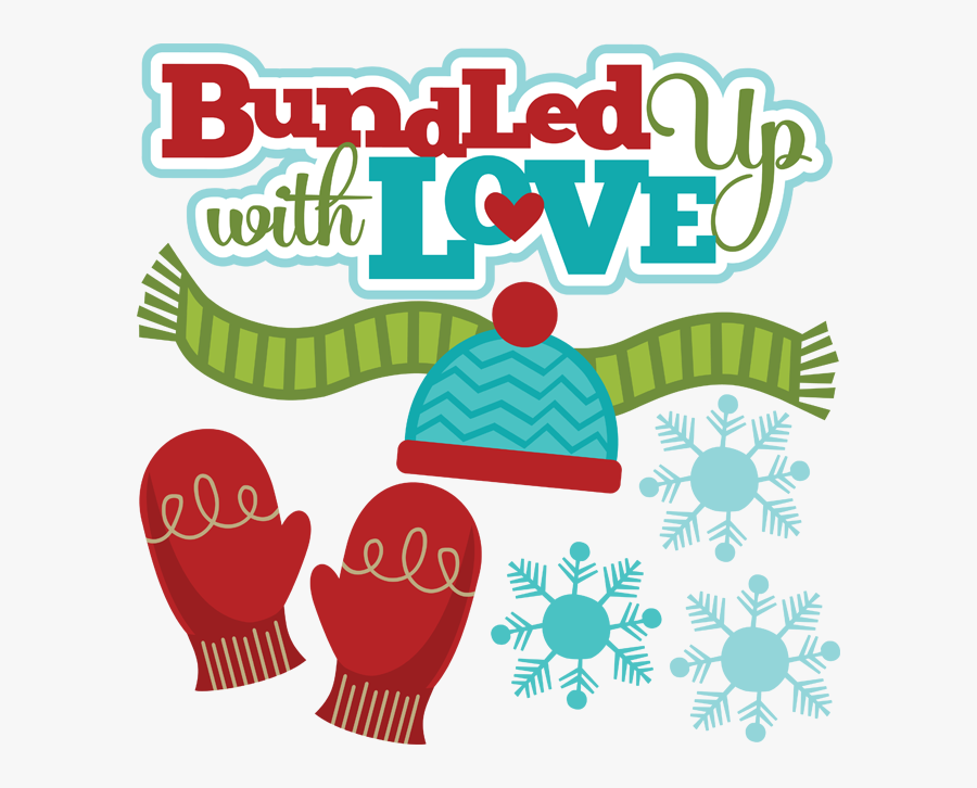 Bundled Up With Love Scrapbook Titles, Christmas Scrapbook,, Transparent Clipart