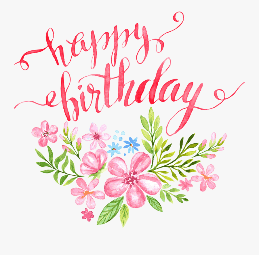 Birthday Clipart Flower - Happy Birthday Flowers Clipart, Transparent Clipart