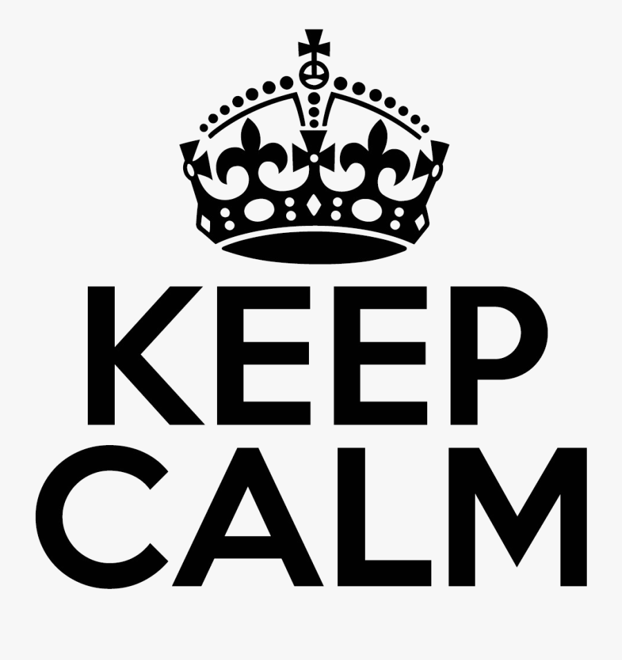 Keep Calm Crown Png Clipart - Keep Calm Corona, Transparent Clipart