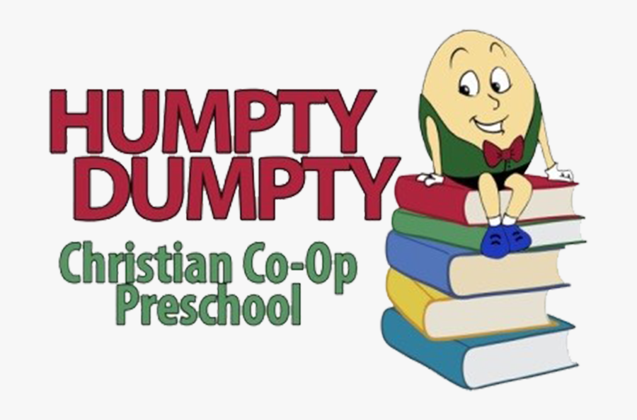Humpty Dumpty Christian Co-op Preschool - Cartoon, Transparent Clipart