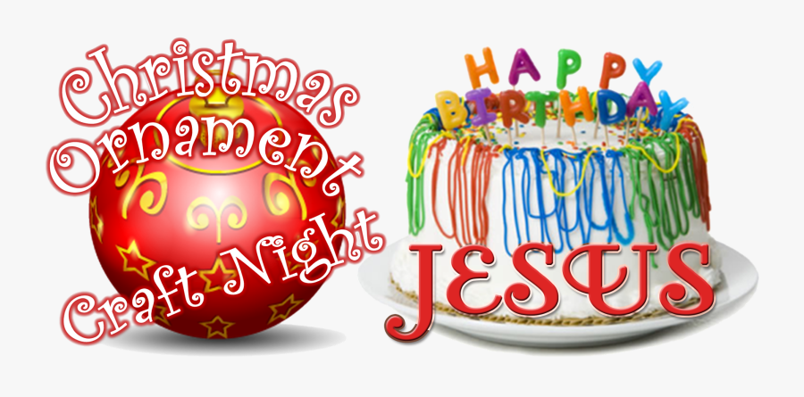 Awana Christmas Ornament & Happy Birthday Jesus Night - Happy Birthday Cake, Transparent Clipart