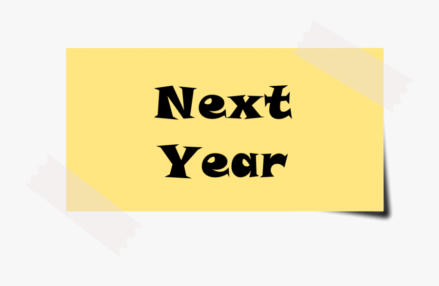 Post-it Note Transparent - Do Next Year, Transparent Clipart