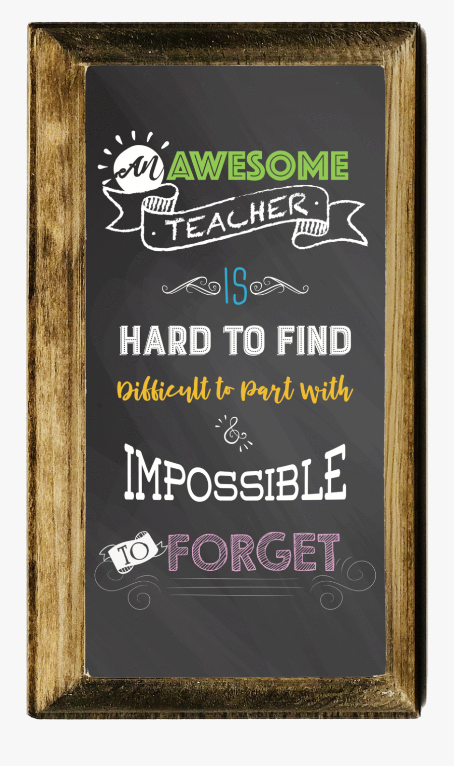 An Awesome Teacher Is Hard To Find Plaque Wood Art"
 - Banner, Transparent Clipart