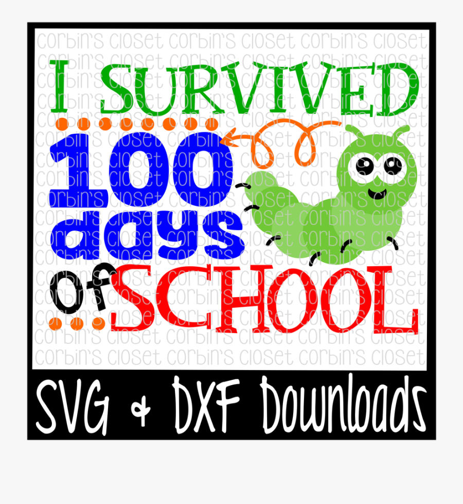 Clip Art Clipart Image - Survived 100 Days In School, Transparent Clipart