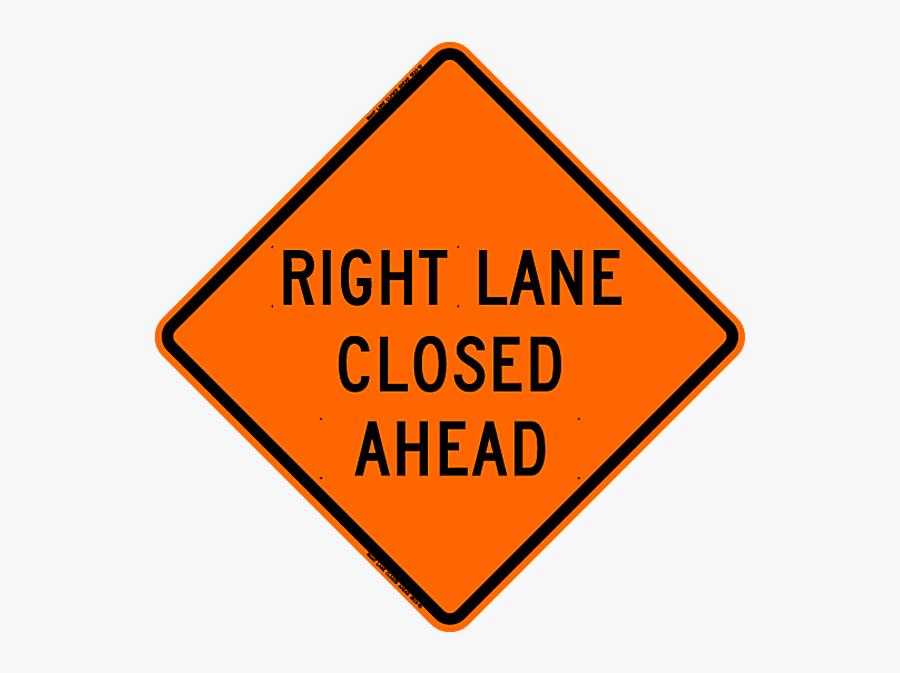 Right Lane Closed Ahead Safety Roadside Roll-up With - Road Work Ahead Sign Png, Transparent Clipart