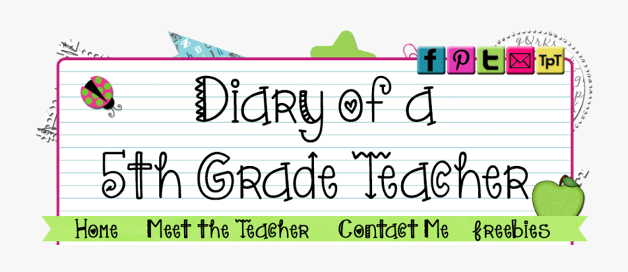 Diary Of A 5th Grade Teacher - 5th Grade Teacher Blogs, Transparent Clipart