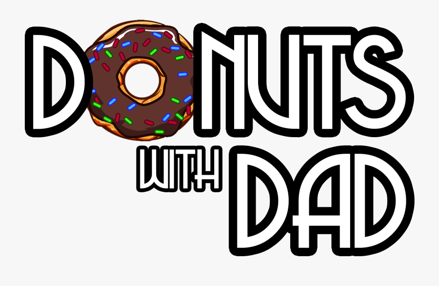 Doughnut Clipart Donut With Dad - Donuts With Dad, Transparent Clipart