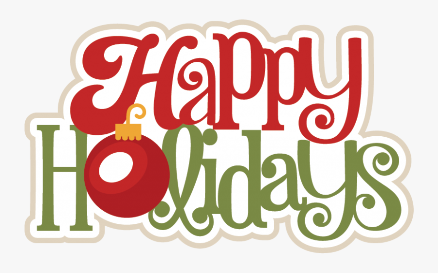 Happy Holidays Clipart Free History Clipart Picture - Happy Holidays Clipart, Transparent Clipart