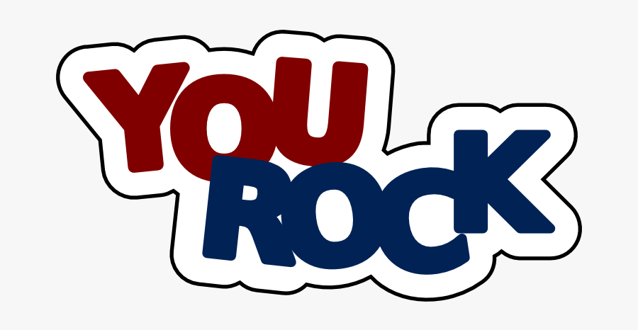 You Rock Clip Art, Transparent Clipart