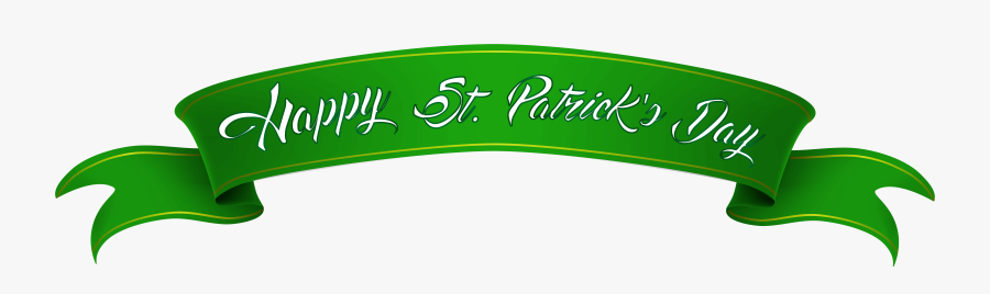 Happy St Patrick S Day Banner Clip Art - St Patrick's Day Clipart Banner, Transparent Clipart