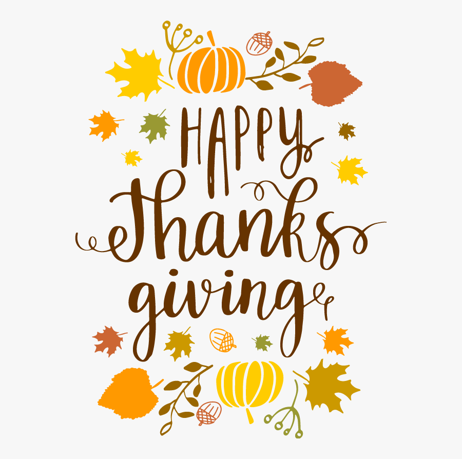 Happy Thanks Giving From The Pillar College Family - Happy Thanksgiving Images 2018, Transparent Clipart