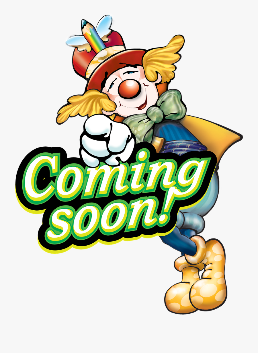 Coming Soon, Message, Mascot, Soon, Note, Clown - Coming Soon Cartoon Png, Transparent Clipart