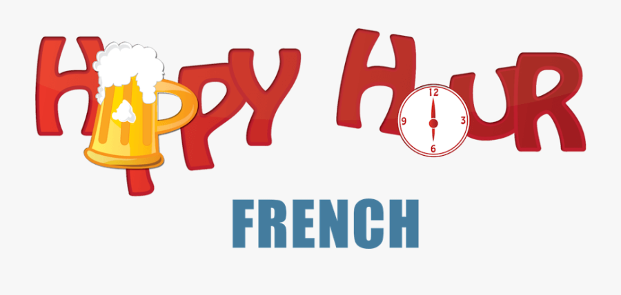 Happy Hour French - Despacito Lyrics In English, Transparent Clipart