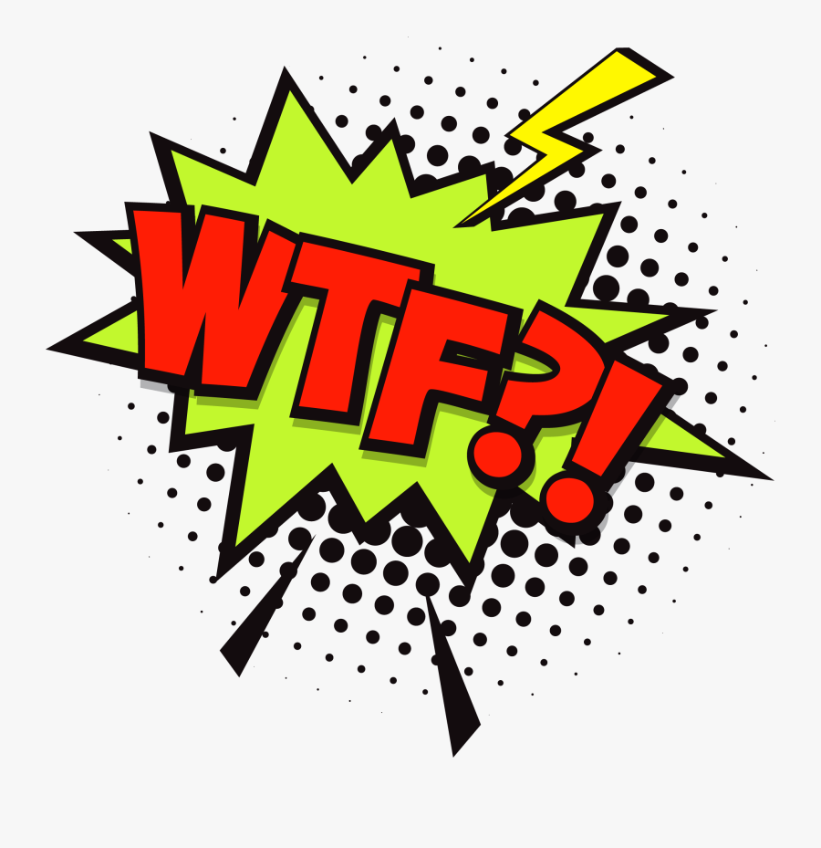 Comic Clipart Onomatopoeia - Wtf Speech Bubble Png , Free Transparent ...