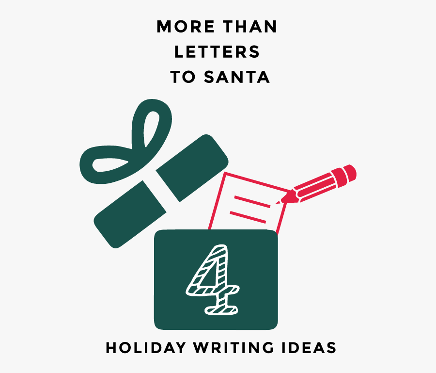 More Than Letters To Santa Holiday Writing Ideas Neat - Nyu, Transparent Clipart