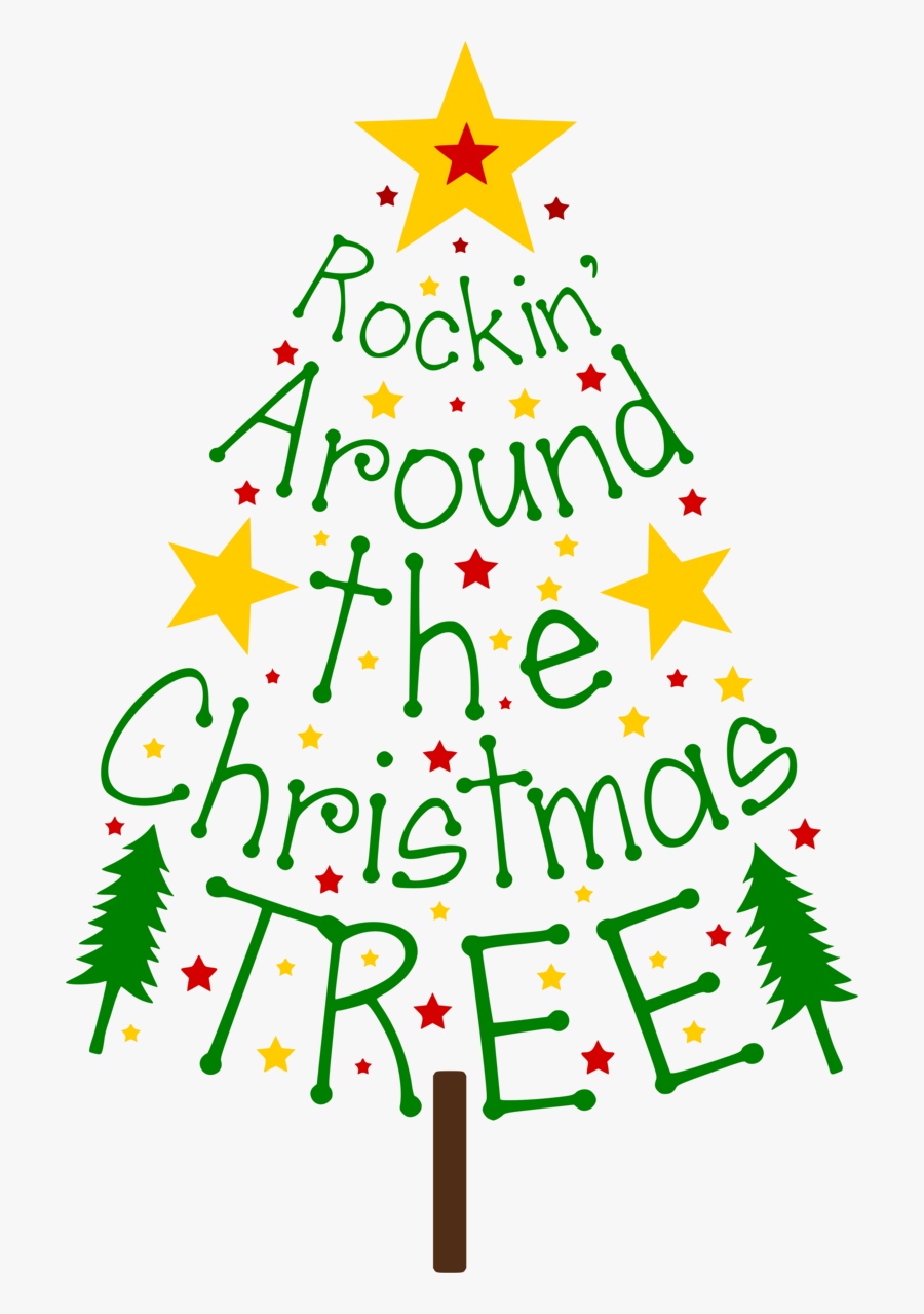 Rockin Around The Christmas Tree Clipart, Transparent Clipart
