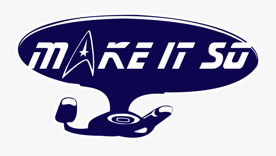 Star Trek Logo Make It So, Transparent Clipart