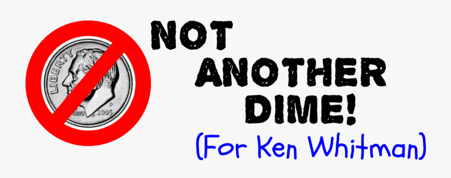Not Another Dime - Dime Coin, Transparent Clipart