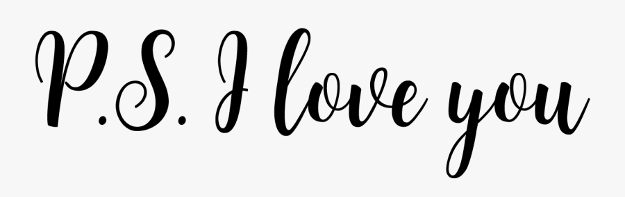 Free Free 301 Ps I Love You Svg SVG PNG EPS DXF File