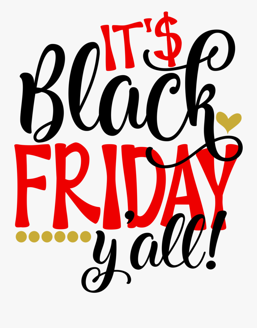 It's Black Friday Y All, Transparent Clipart